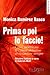 Prima o poi lo faccio! Come modificare la cattiva abitudine d... by Monica Ramirez Basco
