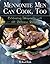 Mennonite Men Can Cook, Too: Celebrating Hospitality with 170 Delicious Recipes