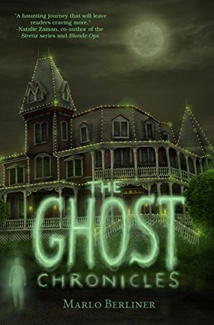 The Ghost Chronicles (Book #1)