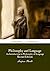 Philosophy and Language: An...