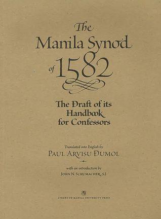 The Manila Synod of 1582: The Draft of its Handbook for Confessors (Paperback)