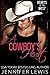 A Cowboy's Heart: The One T...