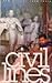 Civil Lines New Writing fro...