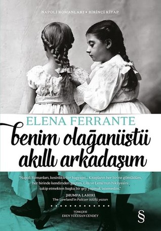 Benim Olağanüstü Akıllı Arkadaşım (L'amica geniale #1)