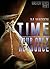 TIME: Your Only Resource: Time Management Hacks & More (Mastery Series Book 1)