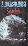 Svatyně Ledu (Ledová společnost, #2)