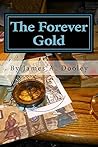 The Forever Gold