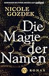 Die Magie der Namen by Nicole Gozdek