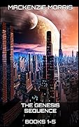 The Genesis Sequence Books 1-5