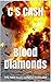 Blood Diamonds: THE NEW ALEX DANIELS THRILLER