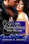 One Christmas With The Earl by Bethany M. Sefchick