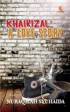 KhaiRizal : A Love Story