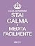 Stai calma e medita facilmente