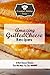 Amazing Grilled Cheese Recipes: Grilled Cheese Recipes That Will Make You Say MMMMM (Essential Kitchen Series Book 119)