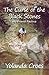 The Curse of the Black Stones by Yolanda Croes The Curse of the Black Stones by Yolanda Croes