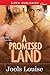 A Promised Land (Siren Publishing Classic ManLove)