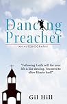 The Dancing Preacher: An Autobiography