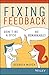 Fixing Feedback