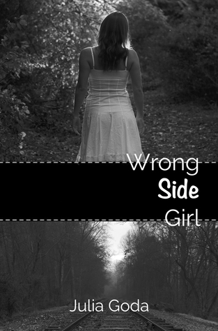 Wrong Side Girl (Kindle Edition)