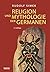 Religion und Mythologie der...