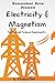 Electricity & Magnetism by Thomas Bell