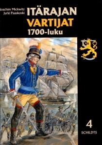 Itärajan vartijat: 1700-luku (Hardcover)