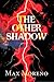 The Other Shadow
