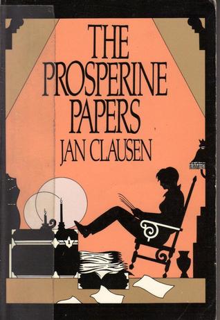 The Prosperine Papers (Paperback)