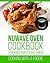 Nuwave Oven Cookbook: 101 Incredible Recipes For Busy Families (Nuwave Oven Recipes Series Book 1)
