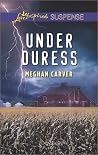 Under Duress