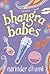 Bhangra Babes (Bindi Babes Book 3)