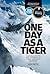 One Day as a Tiger: Alex Macintyre and the Birth of Light and Fast Alpinism New Edition by Porter, John (2015) Paperback