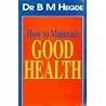 HOW TO MAINTAIN G...