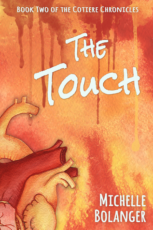 The Touch (The Cotiere Chronicles, #2)