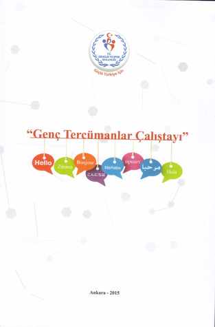 Genç Tercümanlar Çalıştayı (Proceedings)