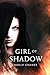 Girl of Shadow