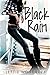 Black Rain (Let it Rain, #1)