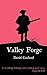 Valley Forge (Captain Jamie Skoyles Book 2)