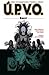 Ú.P.V.O., Kniha 4 by Mike Mignola