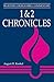 1 & 2 Chronicles by August H. Konkel