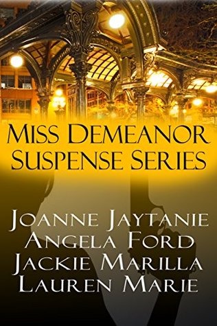 Miss Demeanor Suspense Series (Kindle Edition)