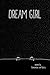 Dream Girl by Clementine von Radics