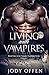Living with Vampires (Vampi...