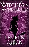 Witches in Wonderland (Sister Witches Mystery, #5)