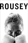 My Fight / Your Fight by Ronda Rousey