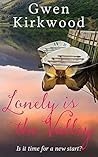 Lonely is the Valley