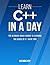 C++: Learn C++ In A DAY! - ...