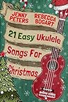 21 Easy Ukulele S...