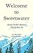Welcome to Sweetwater (Annie Parker Mystery Shorts Box Set)