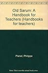 Old Sarum (Handbooks for Teachers)
